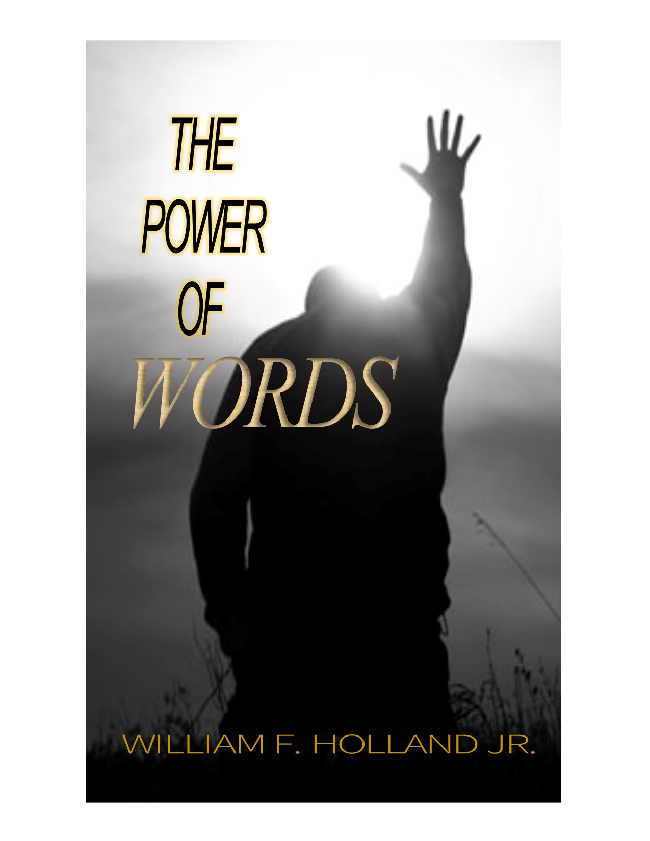 POWER OF WORDS – BILLY HOLLAND MINISTRIES